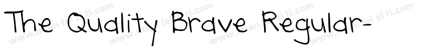 The Quality Brave Regular字体转换